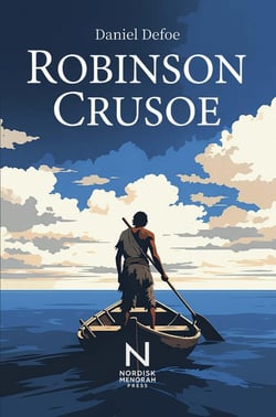 Robinson Crusoe : Het leven en de wonderlijke avonturen van een schipbreukeling