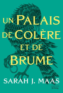 Un palais d'épines et de roses (ACOTAR) Tome 2 : un palais de colère et de brume
