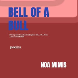BELL OF A BULL : poems