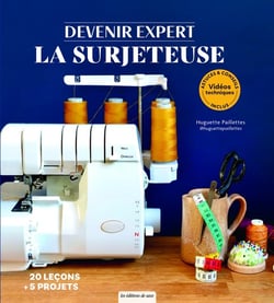 Devenir expert : la surjeteuse
