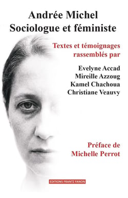 Andrée Michel, sociologue et féministe