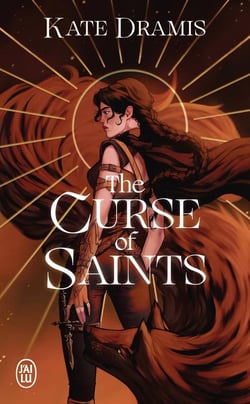 The Curse of Saints Tome 1