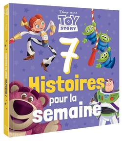 7 histoires pour la semaine : Toy Story