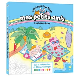 Mes petits amis - Coloriages mystères - Les beaux jours