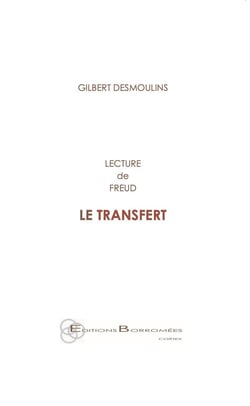 Le transfert : Lecture de Freud