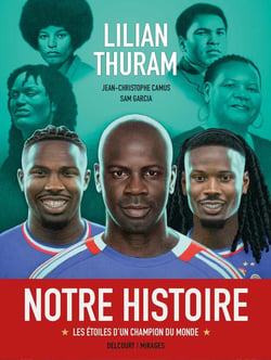 Notre Histoire : Les étoiles d'un champion du monde