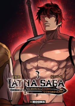 Latna Saga : Survival of a Sword King Tome 3