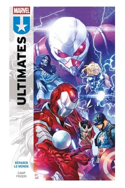Ultimates Tome 1 : Réparer le monde