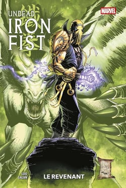 Undead Iron Fist : Le revenant