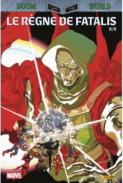 Doom World n.8 : Le règne de Fatalis