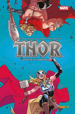 Thor par Jason Aaron Tome 3 : La déesse du tonnerre