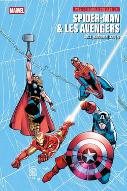 Web of heroes collection Tome 6 : Spider-Man & Les Avengers