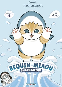 Mofusand : Requin-Miaou Tome 1