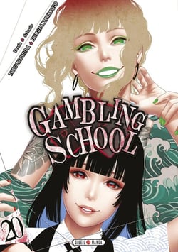 Gambling school Tome 20