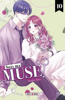 Sois ma muse Tome 10