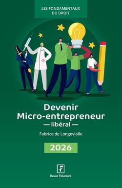 Devenir micro-entrepreneur libéral (édition 2026)
