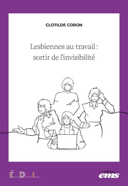 Lesbiennes au travail : sortir de l'invisibilité