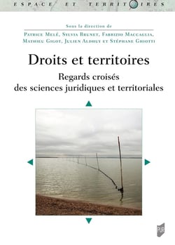 Droits et territoires : Regards croisés des sciences juridiques et territoriales