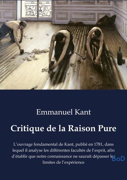Critique de la Raison Pure : L'ouvrage fondamental de Kant, publié en 1781, dans lequel il analyse les différentes facultés de l'esprit, afin d'établir que notre connaissance ne saurait dépasser les limites de l'expérience