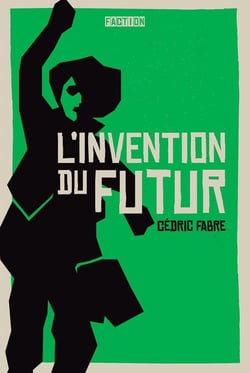 L'invention du futur