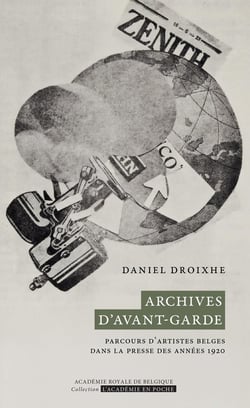 Archives d'avant-garde : Parcours d'artistes belges dans la presse des années 1920