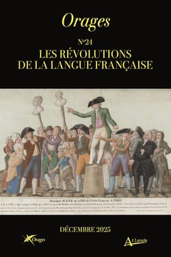 Orages n.24 : Les Révolutions de la langue française
