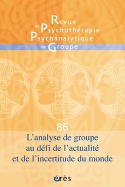 Revue de psychothérapie psychanalytique n.86 : L'analyse de groupe au défi de l'actualité