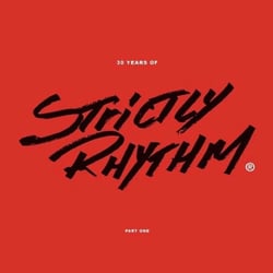 30 Years Of Strictly Rhythm - Part One