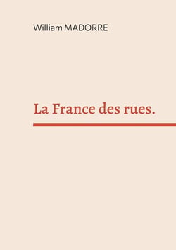 La France des rues. : Comment faire une écriture.