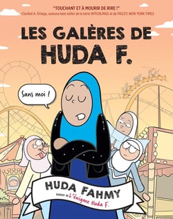 Les galères de Huda F.