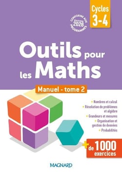 Outils pour les maths : Cycles 3, 4 : Remédiation ULIS, SEGPA, RASED, UPE2A Tome 2 - Manuel de l'élève (édition 2026)