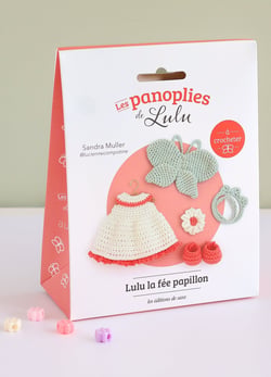 Kit crochet Les Editions de Saxe - Panoplie Lulu la fée papillon
