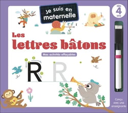 Je suis en maternelle : Les lettres bâtons : Mes activités effaçables
