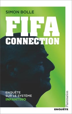 FIFA Connection : Enquête sur le système Infantino
