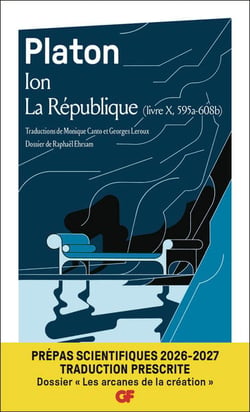 Ion - La République, livre X (595a - 608b) - Prépas scientifiques 2026-2027 : Édition prescrite