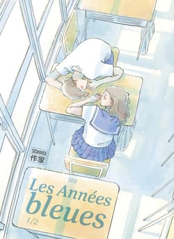 Les années bleues Tome 1