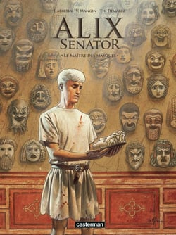 Alix Senator Tome 17 : Le Maître des masques