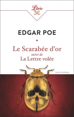 Le Scarabée d'or suivi de La Lettre volée