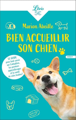 Bien accueillir son chien