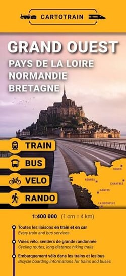 Grand Ouest : Pays de la Loire, Normandie, Bretagne (édition 2026)