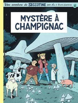 Seccotine Tome 1 : Mystère à Champignac