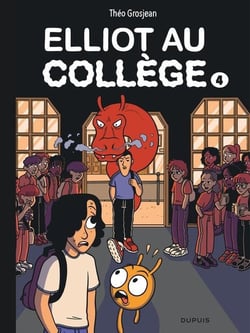 Elliot au collège Tome 4 : Dernier frisson