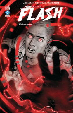 Absolute Flash Tome 2 : L'oeil du cyclone
