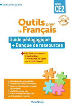 Outils pour le français : CE2 : Fichier - Guide pédagogique + Banque de ressources (édition 2026)