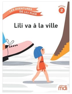 Les aventures de Lili Puce : Lili va à la ville