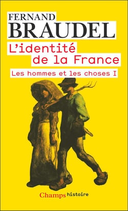 L'identité de la france Tome 2 : Les hommes et les choses