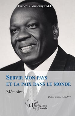 Servir mon pays et la paix dans le monde : Mémoires