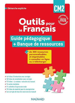 Outils pour le français : CM2 : Guide pédagogique + Banque de ressources (édition 2026)