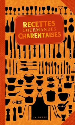 Recettes gourmandes charentaises