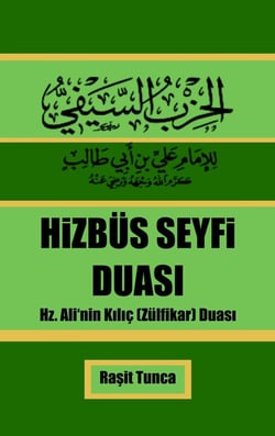 Hizbüs Seyfi : Hizbüs Seyfi Duas n n Arapças  Türkçesi Anlam  ve Faydalar